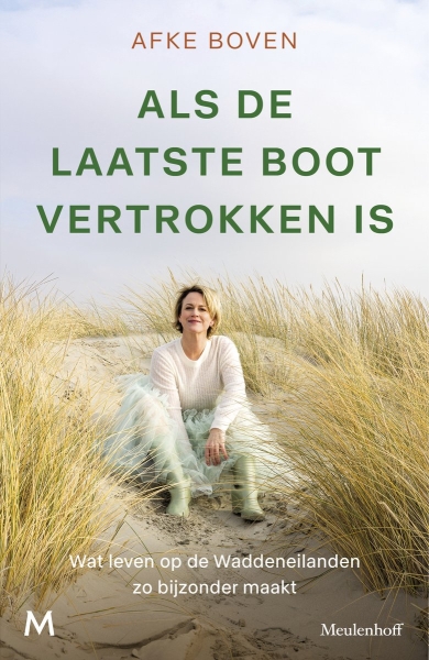 Als de laatste boot vertrokken is | Wat leven op de Waddeneilanden zo bijzonder maakt